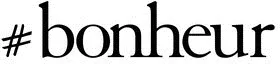 # Bonheur est une marque déposée par OSMOSE GROUP