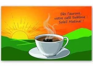 Dès L'aurore Votre Café Sublimé Soleil Matinal ! est une marque déposée par PAUL DEQUIDT TORREFACTEUR