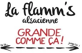 La Flamm's Alsacienne Grande Comme Ca ! De Là Jusqu'ici ! est une marque déposée par ESCAL ESCARGOT D'ALSACE (NUTRANA-LIESEL ESCARGOTS-LIESEL-ESCAL...)