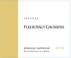 Chateau Fleur Haut Gaussens est une marque déposée par SCEA VIGNOBLES HERVE LHUILLER