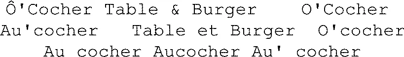 Ô'cocher Table & Burger O'cocher Au'cocher Table Et Burger O'cocher Au Cocher Aucocher Au' Cocher est une marque déposée par GA & JA
