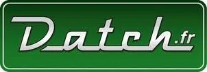 Datch.fr est une marque déposée par DATCH DISTRIBUTION (DATCH)