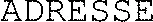Adresse est une marque déposée par B TO B CONSEIL (B TO B CONSEIL)