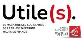 Utile (S). Le Magazine Des Societaires De La Caisse D'epargne Hauts De France Caisse D'epargne Hauts De France est une marque déposée par CAISSE D'EPARGNE ET DE PREVOYANCE HAUTS DE FRANCE