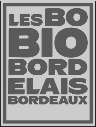 Les Bobio Bordelais Bordeaux est une marque déposée par PRODUCTA VIGNOBLES