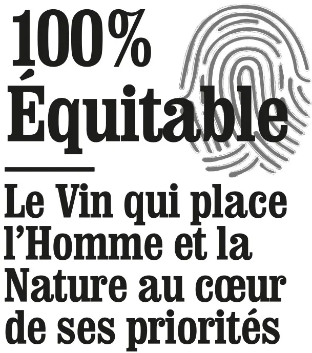 100% Le Vin Qui Place L'homme Et La Nature Au Coeur De Ses Priorités est une marque déposée par ROBIN
