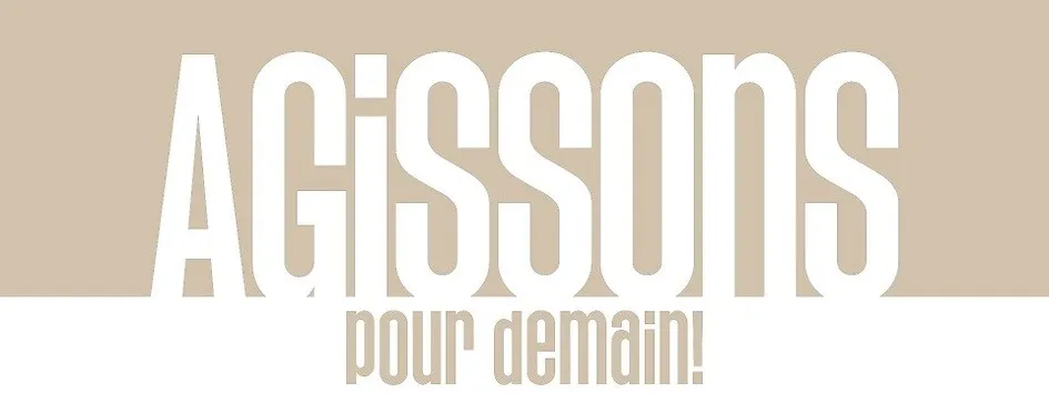 Agissons Pour Demain ! est une marque déposée par TF1 FACTORY