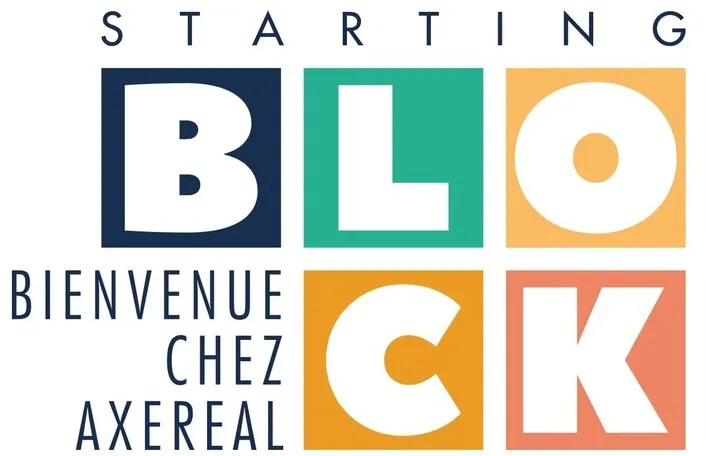 Starting Block Bienvenue Chez Axereal est une marque déposée par SOCIETE COOPERATIVE AGRICOLE AXEREAL