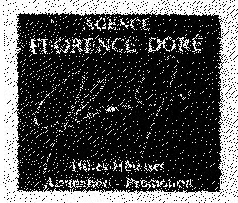 Agence Florence Dore Hôtes-Hôtesses Animation-Promotion est une marque déposée par GROUPE FLORENCE DORE