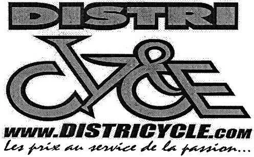 Distri Cycle Www.districycle.com Les Prix Au Service De La Passion... est une marque déposée par CENTRALE DISTRI CYCLE