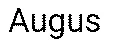 Augus est une marque déposée par AUGUS