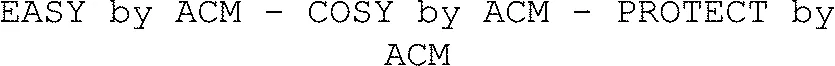 Easy By Acm - Cosy By Acm - Protect By Acm est une marque déposée par ACM