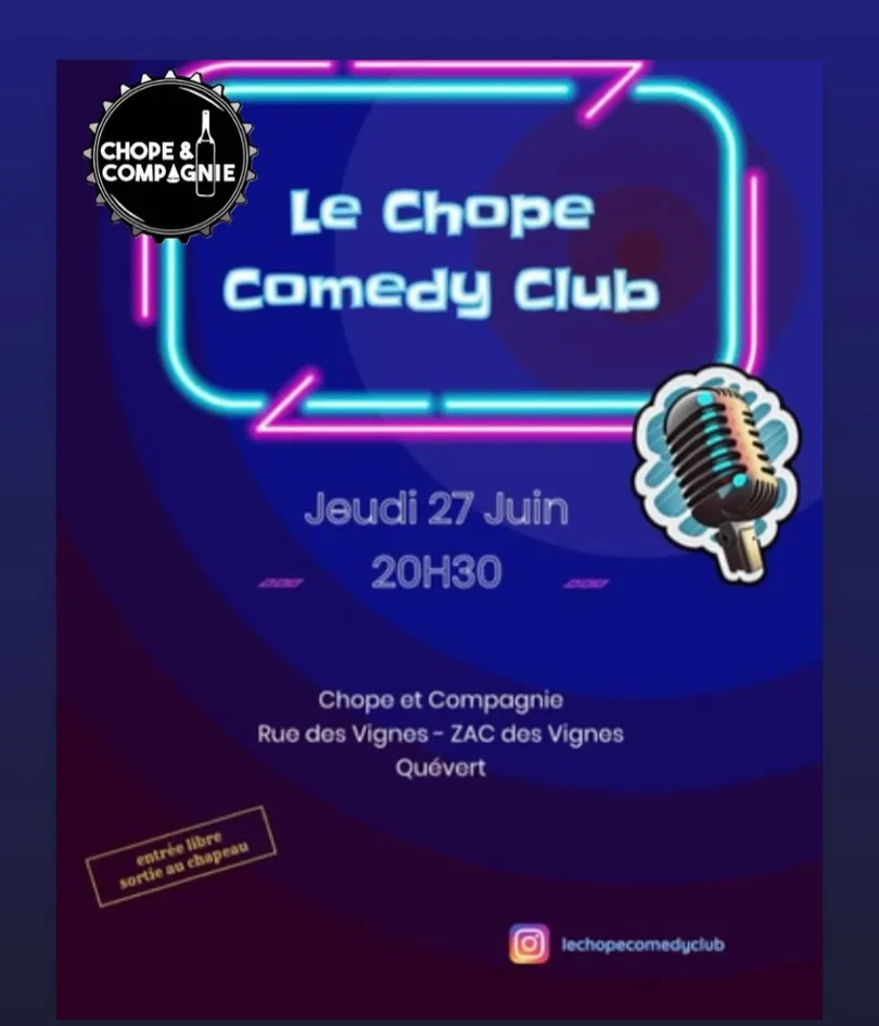 Le Chope Comedy Club Chope & Compagnie est une marque déposée par CHOPE LOT'
