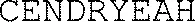 Cendryeah est une marque déposée par CENDRYEAH