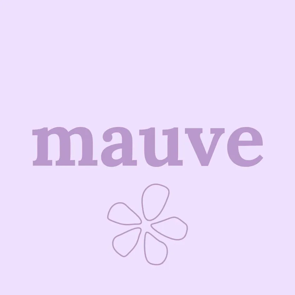 Mauve est une marque déposée par MAUVE