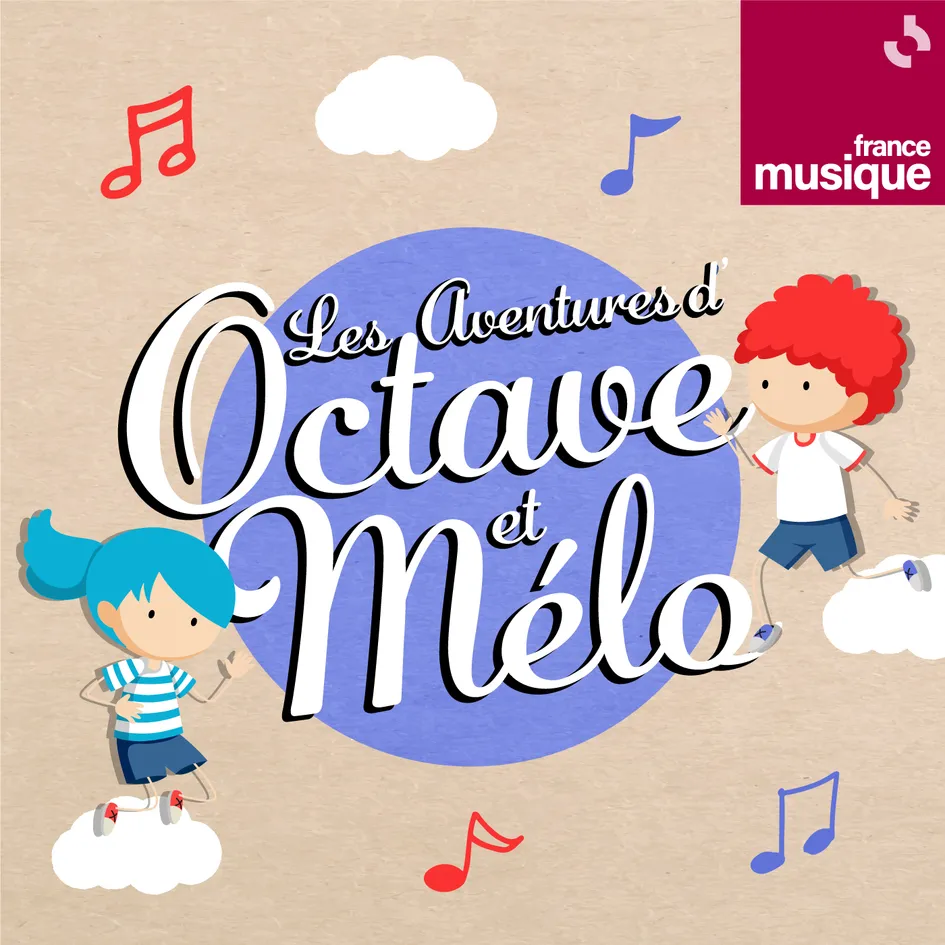 Les Aventures D'octave Et Mélo France Musique est une marque déposée par SOCIETE NATIONALE DE RADIODIFFUSION RADIO FRANCE