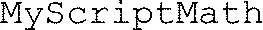 Myscriptmath est une marque déposée par MYSCRIPT