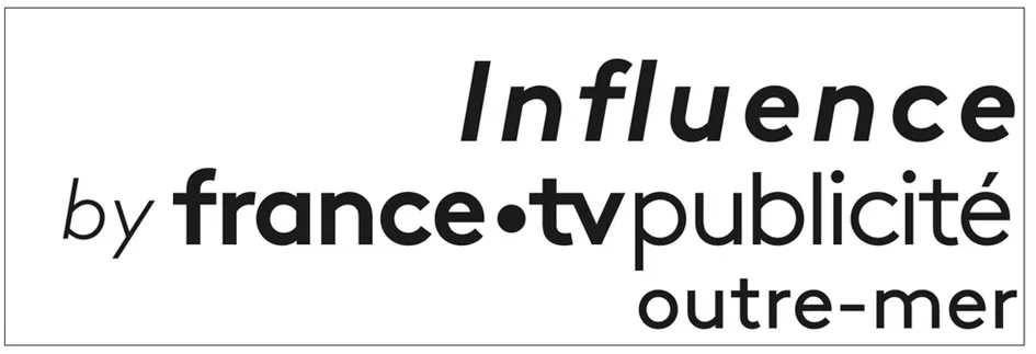 Influence By France.tvpublicité Outre-Mer est une marque déposée par FRANCE TELEVISIONS PUBLICITE