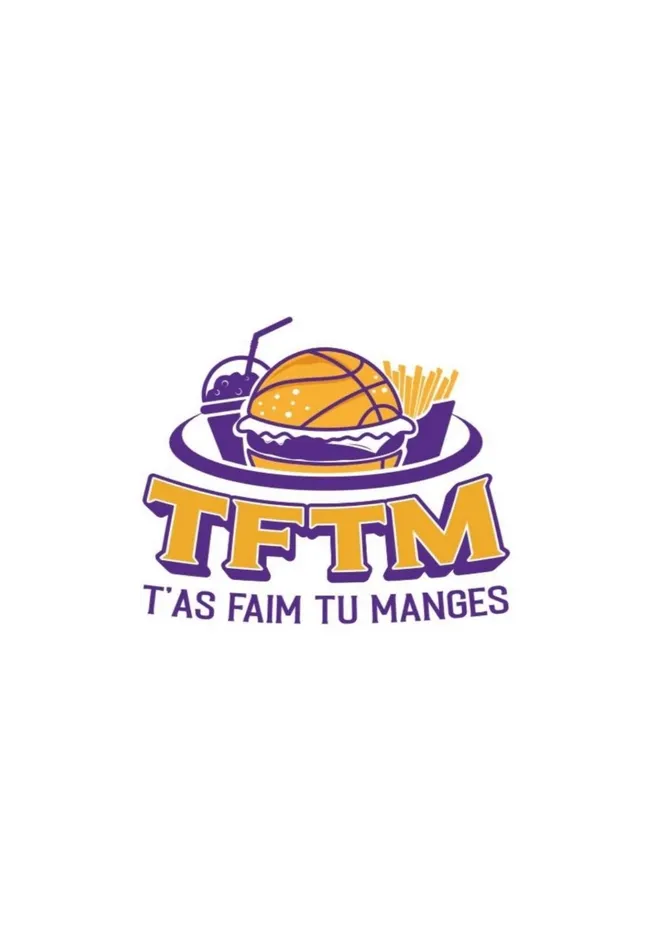 Tftm T'as Faim Tu Manges est une marque déposée par TFTM
