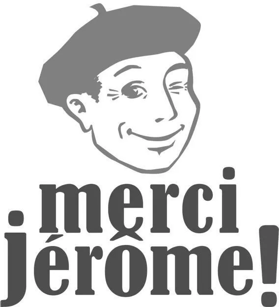 Merci Jérôme ! est une marque déposée par MERCI JEROME DEVELOPPEMENT