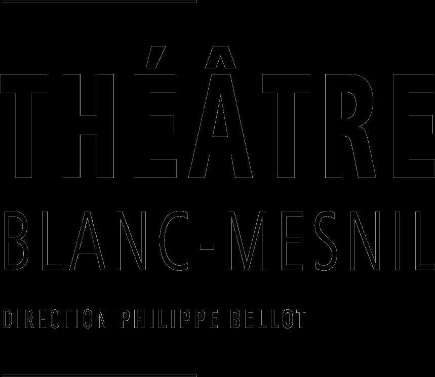 Theatre Blanc Mesnil Direction  Philippe Bellot est une marque déposée par PRODUCENE BM