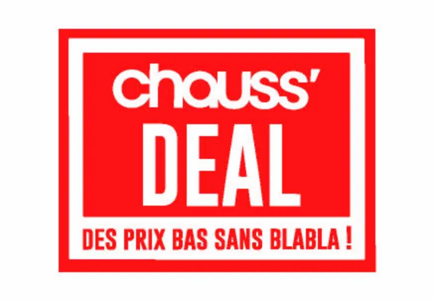 Chauss' Deal Des Prix Bas Sans Blabla ! est une marque déposée par CHAUSSEA SAS