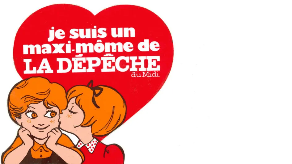 Je Suis Un Maxi-Môme De La Dépêche Du Midi est une marque déposée par GROUPE LA DEPECHE DU MIDI (LA DEPECHE DU MIDI)