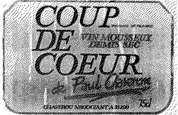 Coup De Coeur De Paul Chaverou est une marque déposée par SVM SOCIETE DES VINS MOUSSEUX