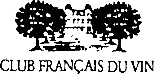 Club Francais Du Vin est une marque déposée par C.F.V (CF VIN)