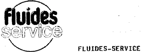 Fluides Service est une marque déposée par FLUIDES SERVICE DISTRIBUTION (FLUIDES SERVICE)
