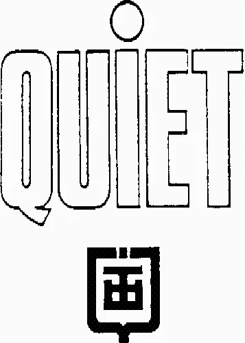 Quiet est une marque déposée par AVENTICS S.A.S.