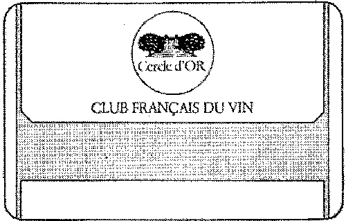 Cercle D'or Club Francais Du Vin est une marque déposée par C.F.V (CF VIN)