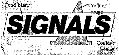 Signals est une marque déposée par BRADY GROUPE