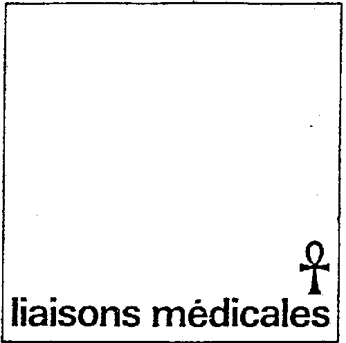 Liaisons Medicales est une marque déposée par INFORMEX