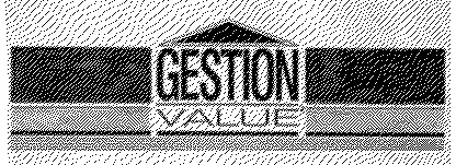 Gestion Value est une marque déposée par GESTION VALUE