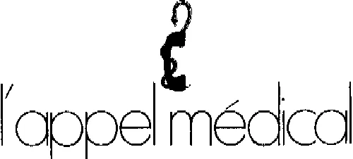L'appel Medical est une marque déposée par SELECT T.T. (EXECTRA TT - EXELSIA - PHARM'APPEL)
