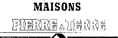 Maisons Pierre Terre est une marque déposée par ENTREPRISE GENERALE BATIMENT-E.G.B. (egb tradi atlas - pierre et terre)