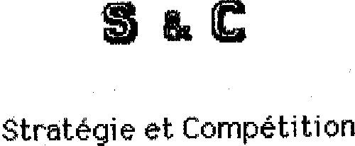 S C Strategie Et Competition est une marque déposée par OFFICE POUR LA RECHERCHE ET LE DEVELOPPEMENT DE L'INFORMATIQUE APPLIQUEE AU MANAGEMENT ET A LA GESTION AUTOMATISEE (ORDIMEGA)