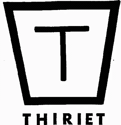 T Thiriet est une marque déposée par SAS THIRIET