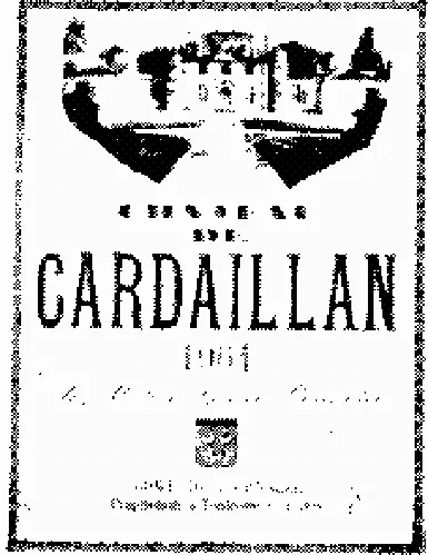 Cardaillan est une marque déposée par GFA VIGNOBLES DES COMTES DE BOURNAZEL