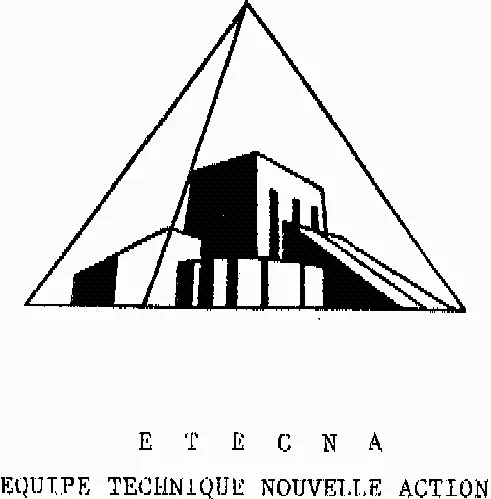 E T E C N A est une marque déposée par EQUIPE TECHNIQUE NOUVELLE ACTION (ETECNA)