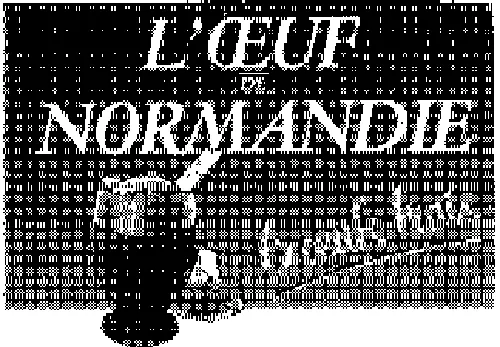 L'oeuf De Normandie est une marque déposée par SYSTEME U NORD-OUEST (SYSTEME U NORD OUEST)