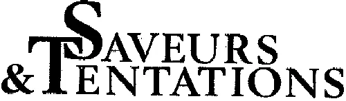 Saveurs Tentations est une marque déposée par DUTY FREE ASSOCIATES (lagardere travel retail)