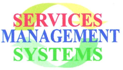 Services Management Systems est une marque déposée par SERVICES MANAGEMENT SYSTEMS