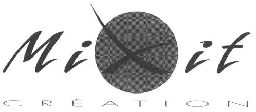 Mixit Creation est une marque déposée par MIXIT CREATION