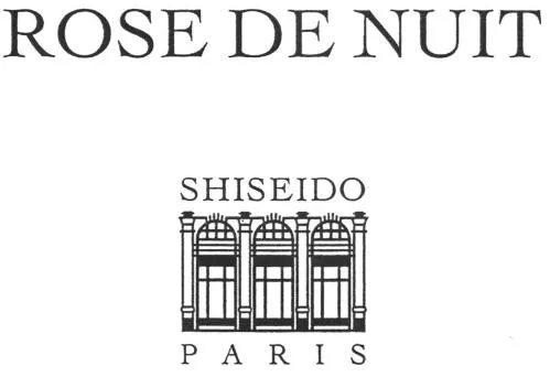 Rose De Nuit Shiseido Paris est une marque déposée par SHISEIDO EUROPE (SE)