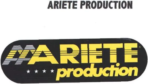 Ariete Production est une marque déposée par ARIETE PRODUCTION