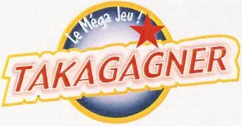 Le Mega Jeu ! Takagagner est une marque déposée par ACTITUDES (ACTITUDES)
