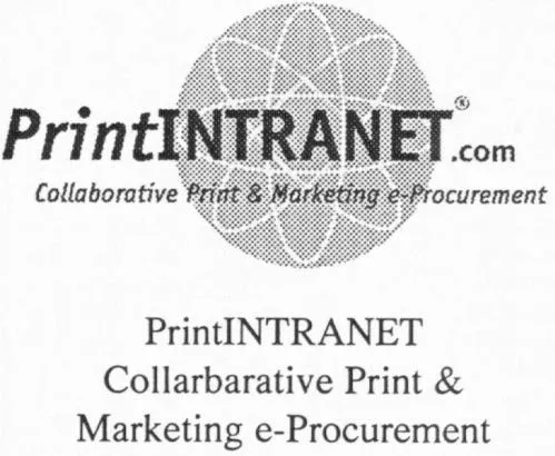 Printintranet.com Collaborative Print & Marketing E-Procurement est une marque déposée par GRAPHIWARE