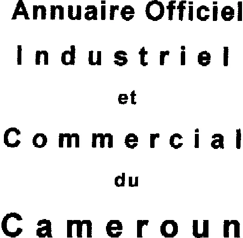 Annuaire Officiel Industriel Et Commercial Du Cameroun est une marque déposée par GROUPE BUCEREP (BUCEREP)